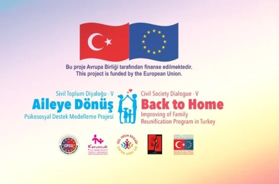 Aileye Dönüş Psikososyal Destek Modelleme Projesi