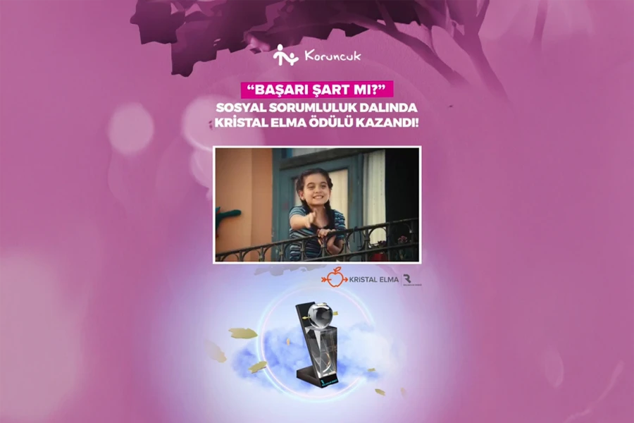 Koruncuk Vakfı, “Başarı Şart mı?” Kampanyasıyla Kristal Ödül Kazandı!